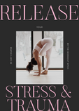 Release Stress & Stored Trauma In 30 Days