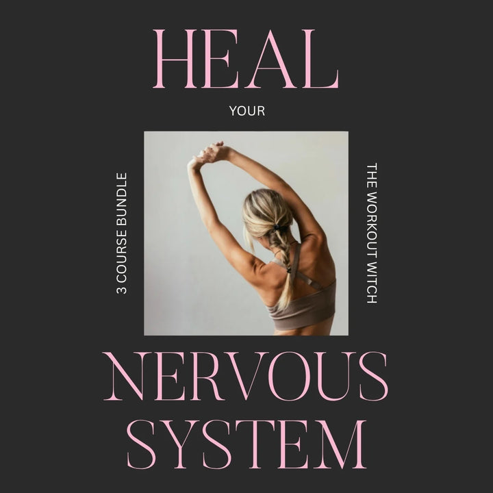 Heal Your Nervous System With The 3 Course Bundle