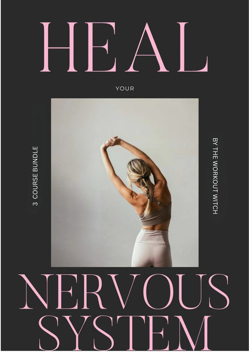 Heal Your Nervous System With The 3 Course Bundle